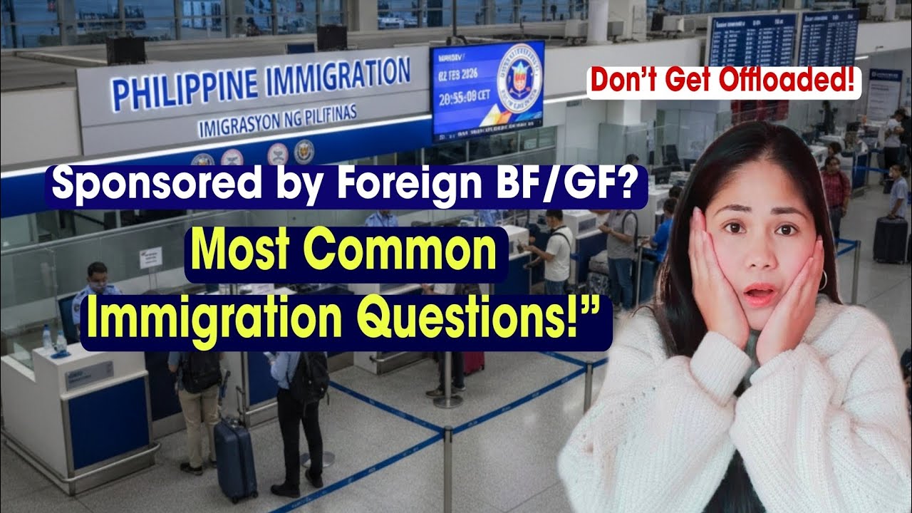 Philippine Immigration Interview Questions 2026 | Foreign Boyfriend or Girlfriend Sponsor