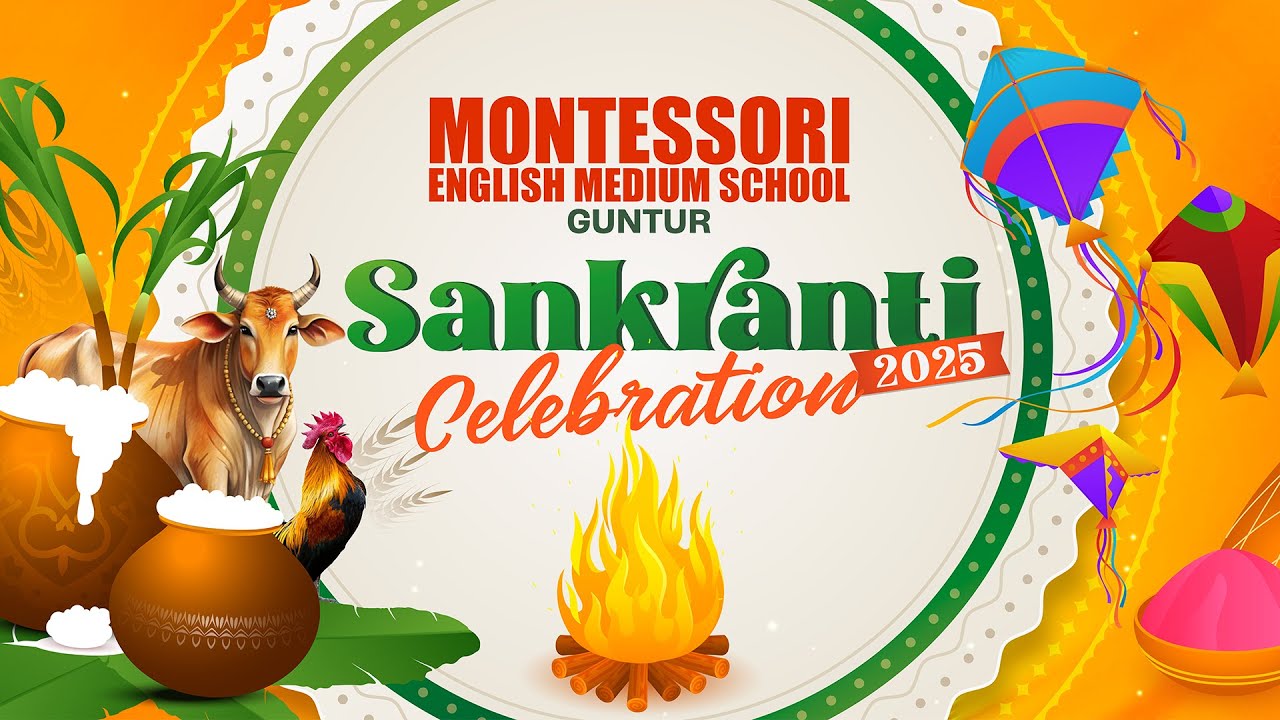 Sankranthi Celebration-2025_V1 | Montessori English Medium School, Guntur