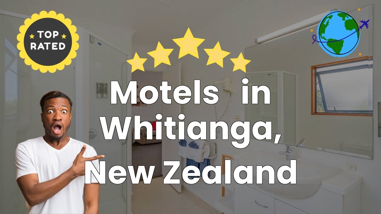 Motels  in Whitianga, New Zealand