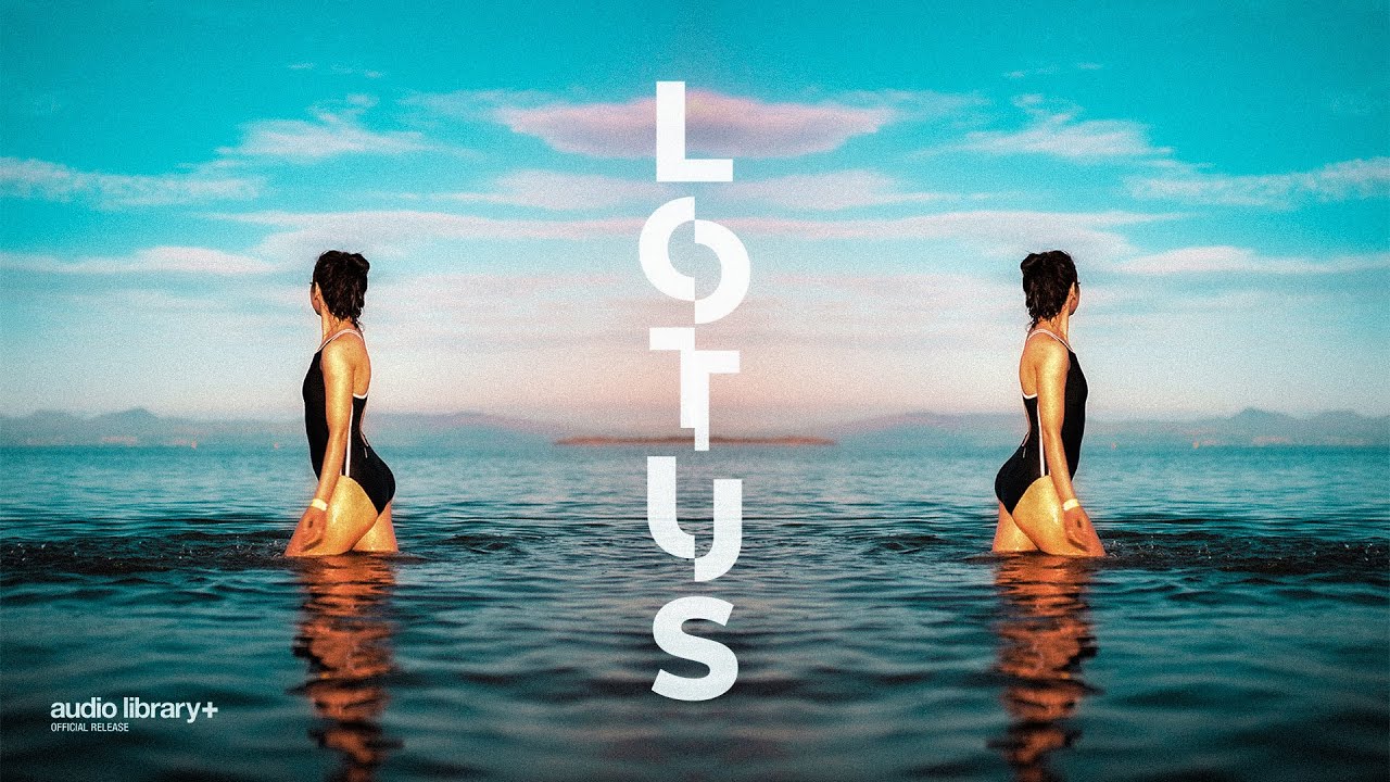 Lotus &mdash; Ason ID | Free Background Music | Audio Library Release