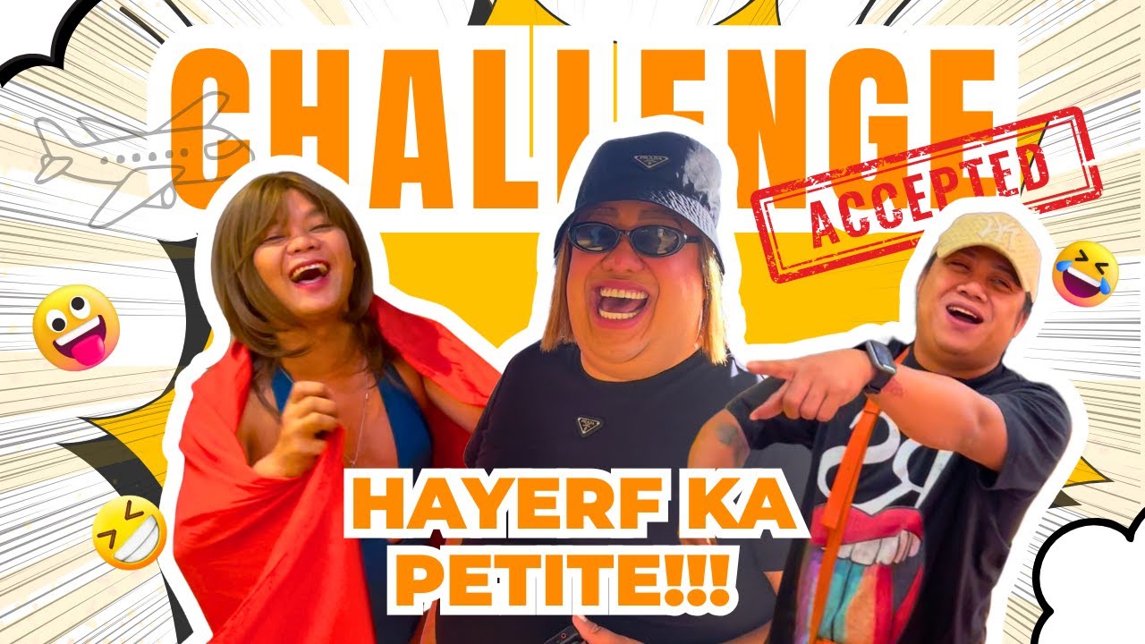CHALLENGE ACCEPTED! Sa Airport Pa Talaga PETITE?!!! Orville?!!! | PETITE TV | Beki Velo Vlog