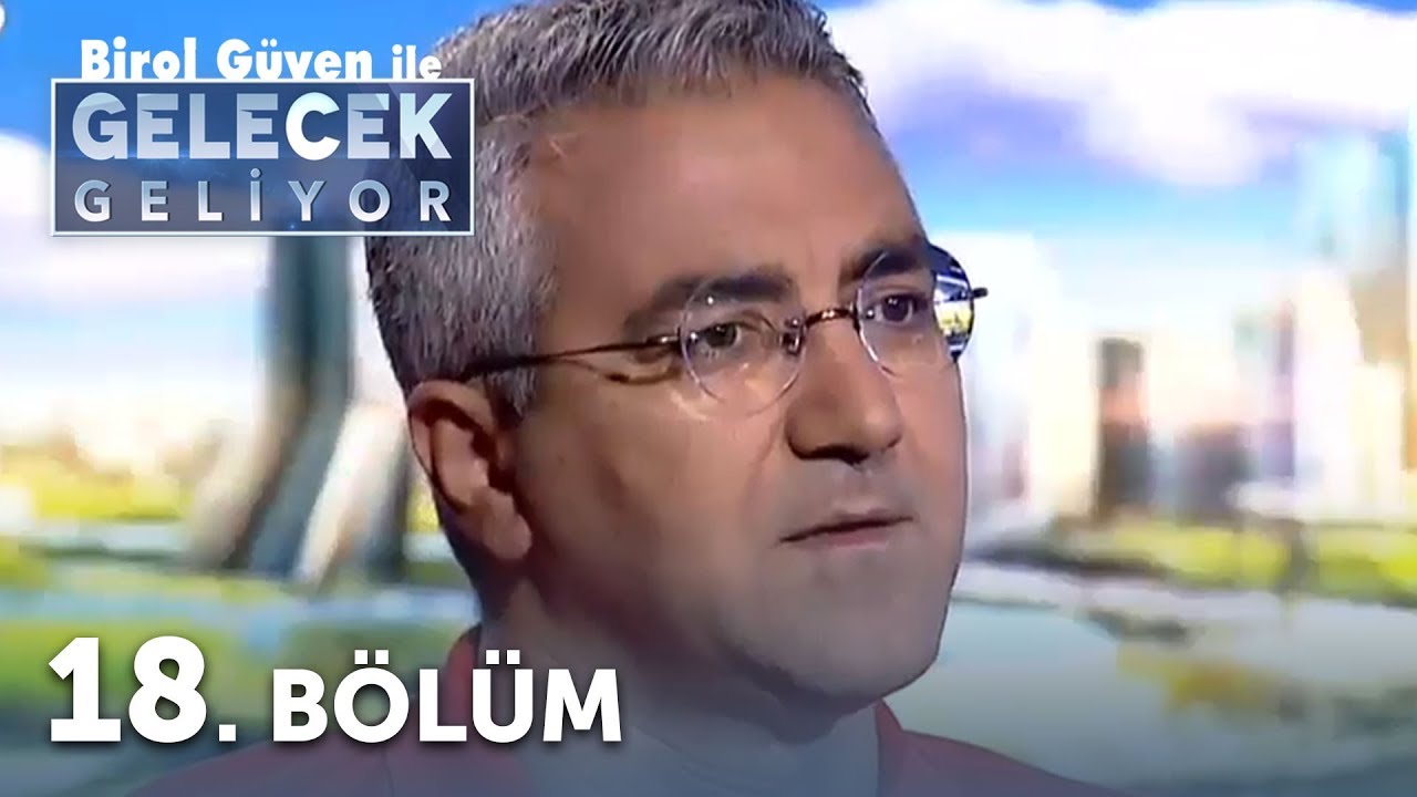 Gelecekte Girişimcilik | Mümin Sekman - Gelecek Geliyor 18.Bölüm