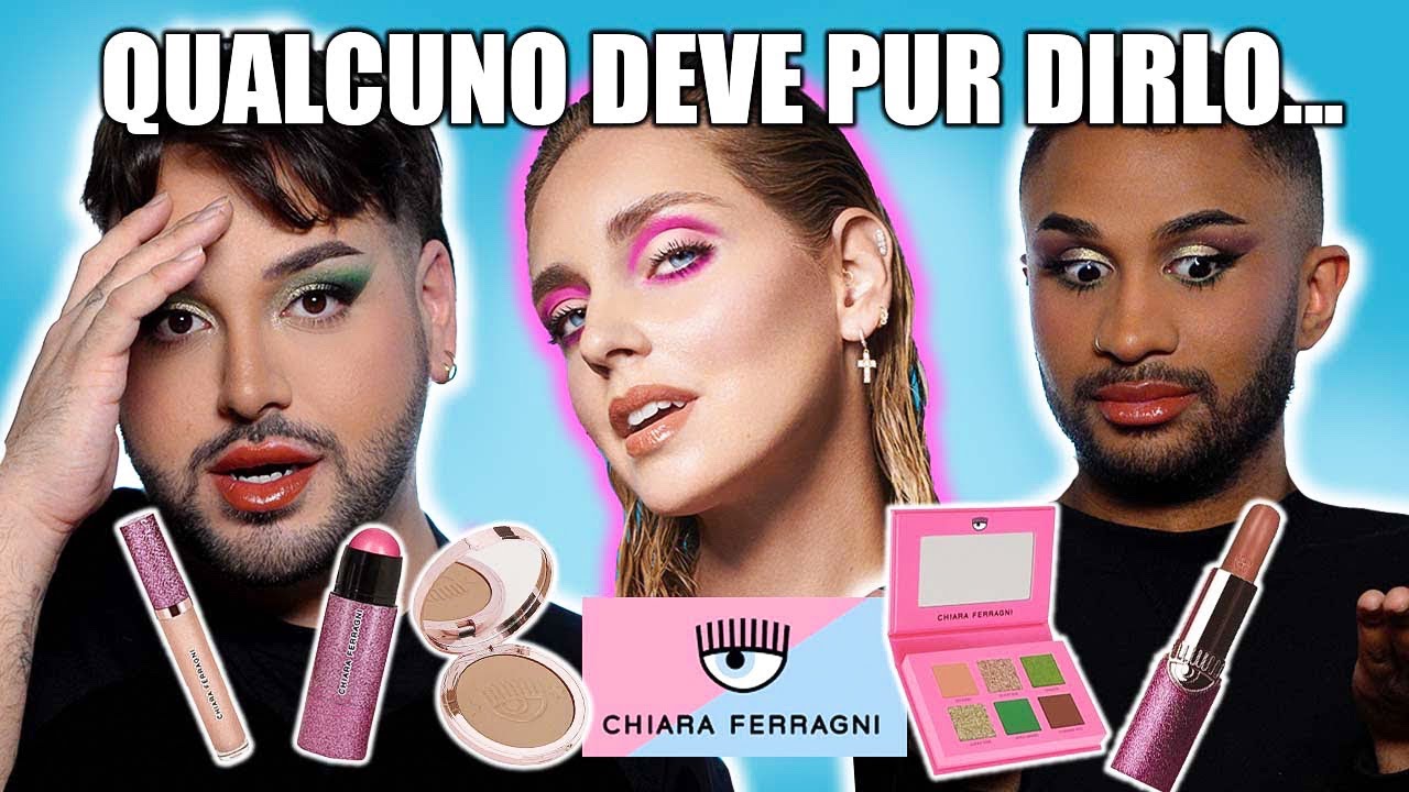 IL MAKEUP di CHIARA FERRAGNI! ABBIAMO DELLE COSE DA DIRE…