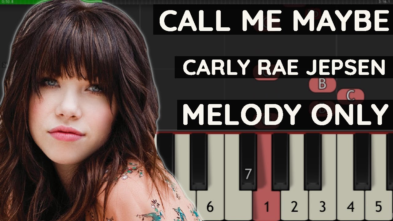 Carly Rae Jepsen - Call Me Maybe - Piano Tutorial Easy