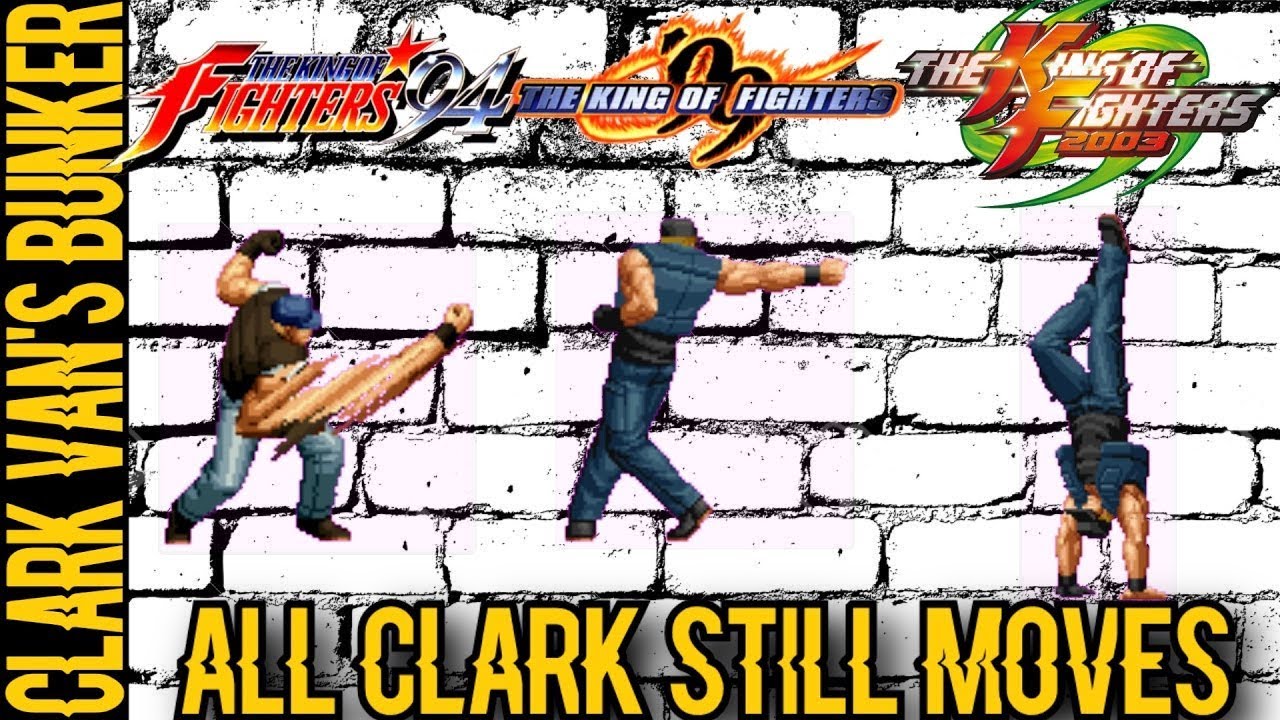EVOLUCIÓN DE TODOS LOS MOVIMIENTOS DE CLARK (KOF '94-2003)