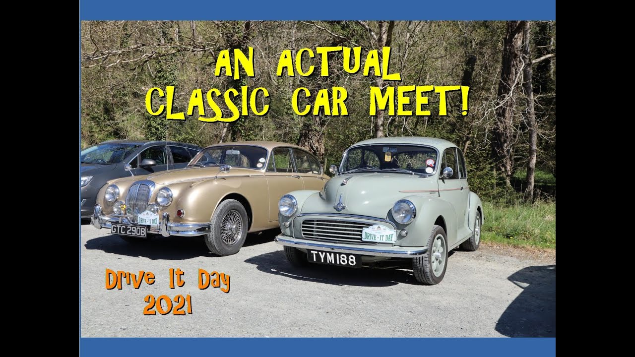 An actual classic car meet! Drive It Day 2021 with the Cardigan Classic Car Club