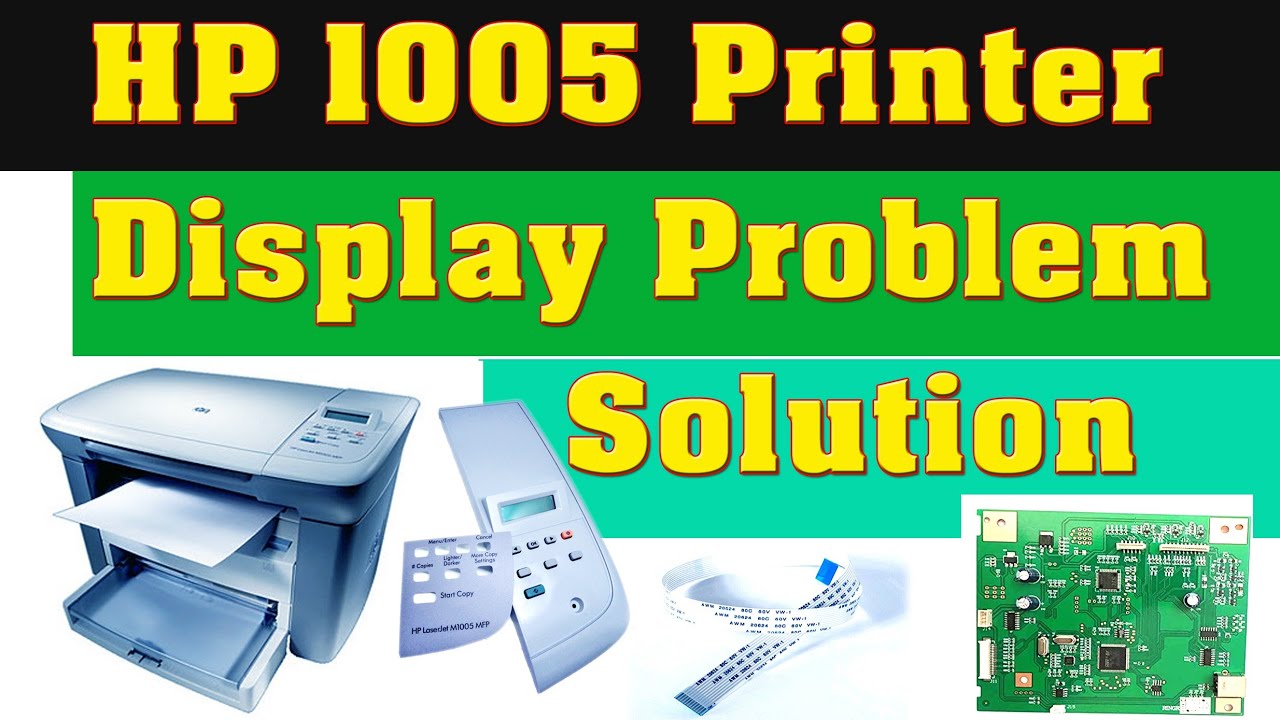 hp 1005 printer display problem | hp 1005 printer display light problem | hp m1005 no display