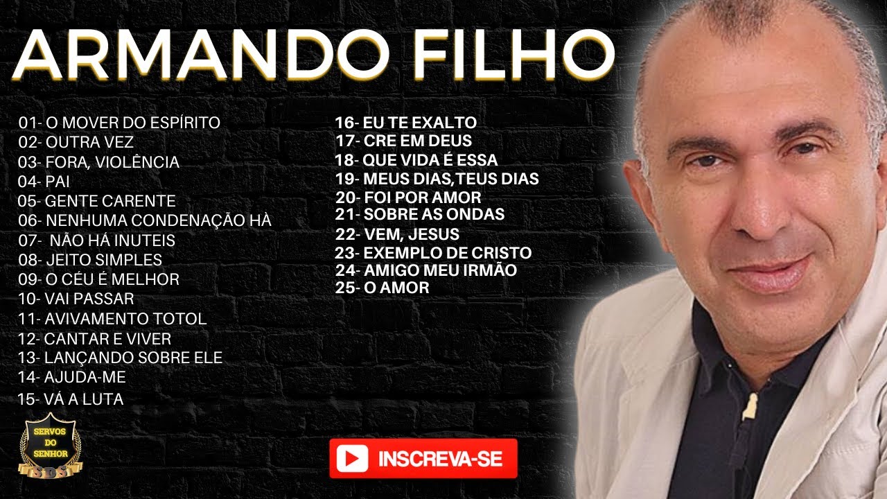 ARMANDO FILHO ( LOUVORES ANTIGOS )