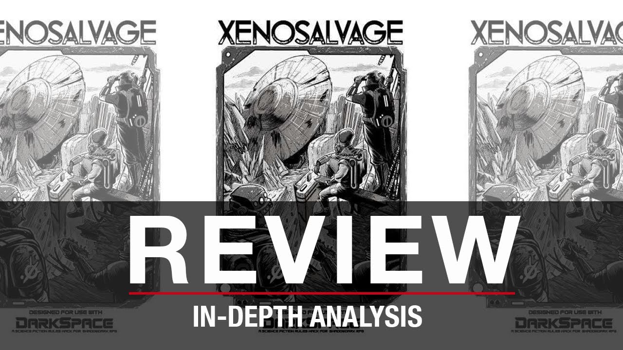 Xenosalvage Review | DarkSpace & Shadowdark RPG Alien Ruin-Crawling Sci-Fi Setting
