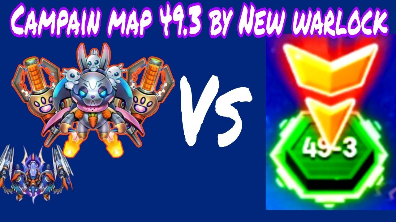 Space shooter campain map 49.3 by Warlock (indra support) - bắn ruồi map 49.3 bằng Ma Pháp Sư