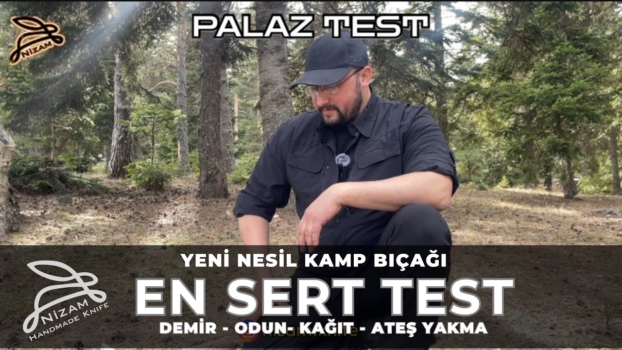 Palaz - Yeni Nesil Kamp Bıçağı Test videosu - Demir, Ağaç, Kağıt kesme - Ateş Yakma ve esneme testi