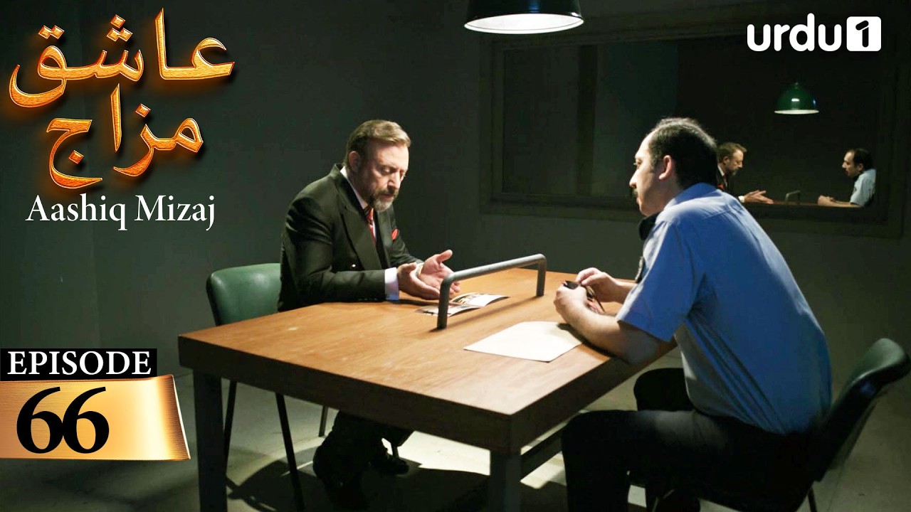 Aashiq Mizaj | Episode 66 | Turkish Drama |  Kral Kaybederse | 14 February  2026