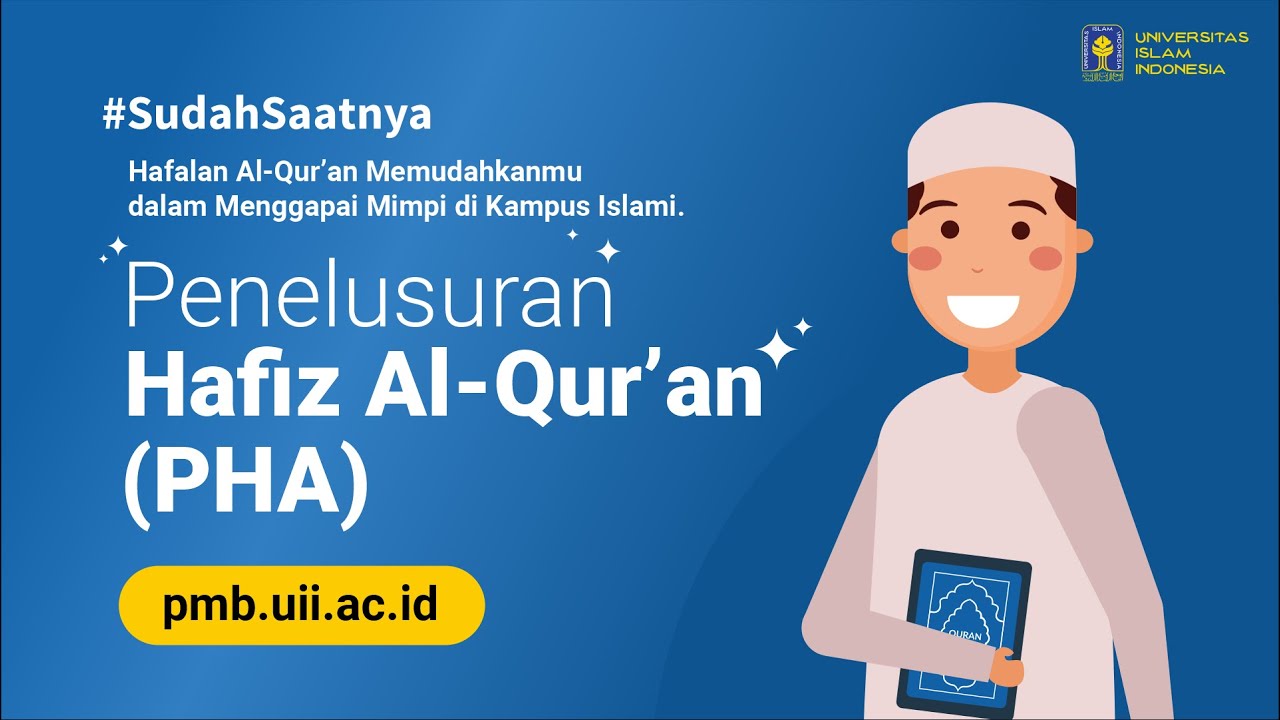 Daftar Kuliah dengan Hafalan Al-Qur'an (PHA UII)
