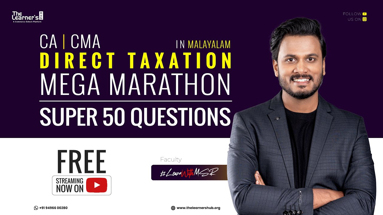 CMA Intermediate Direct Taxation | Super 50 Questions | Must Do Before Exams | Learn with MSR
