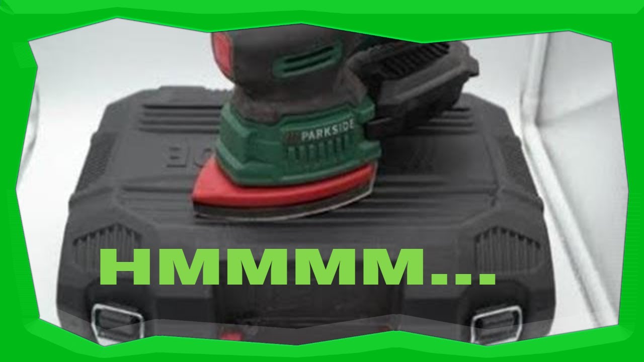 Review Parkside Cordless Sander Sold By Lidl