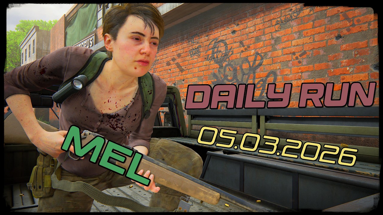 The Last of us/part 2 | No Return | Daily Run | РЕАЛИЗМ | | MEL | На встречу спорам (ദ്ദി˙ᗜ˙)