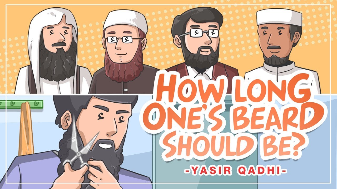 How Long One's Beard Should Be? - Yasir Qadhi