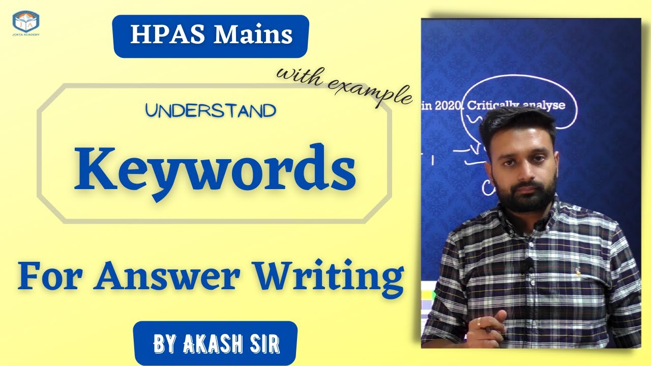 keywords for HPAS Mains Answer Writing | Critically analyze, Illustrate etc. | Jokta Academy