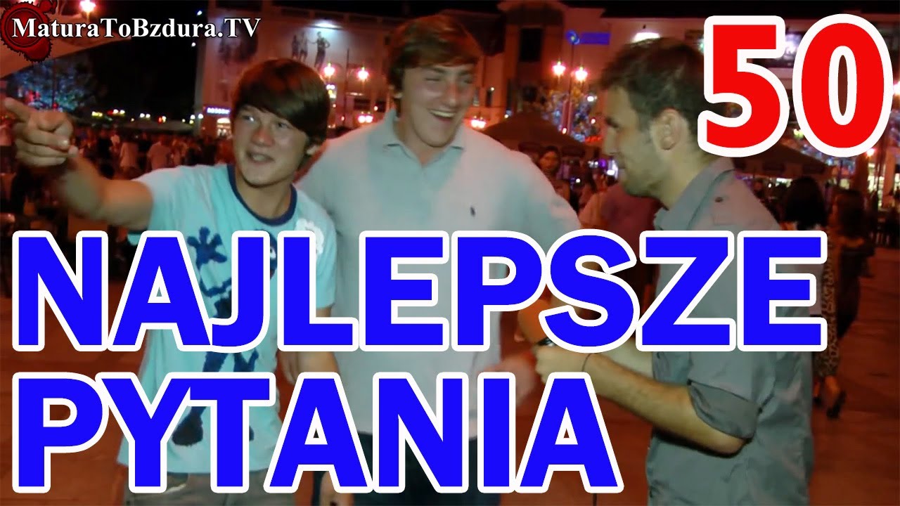 NAJLEPSZE PYTANIA (FINAŁ SEZONU) odc. #50