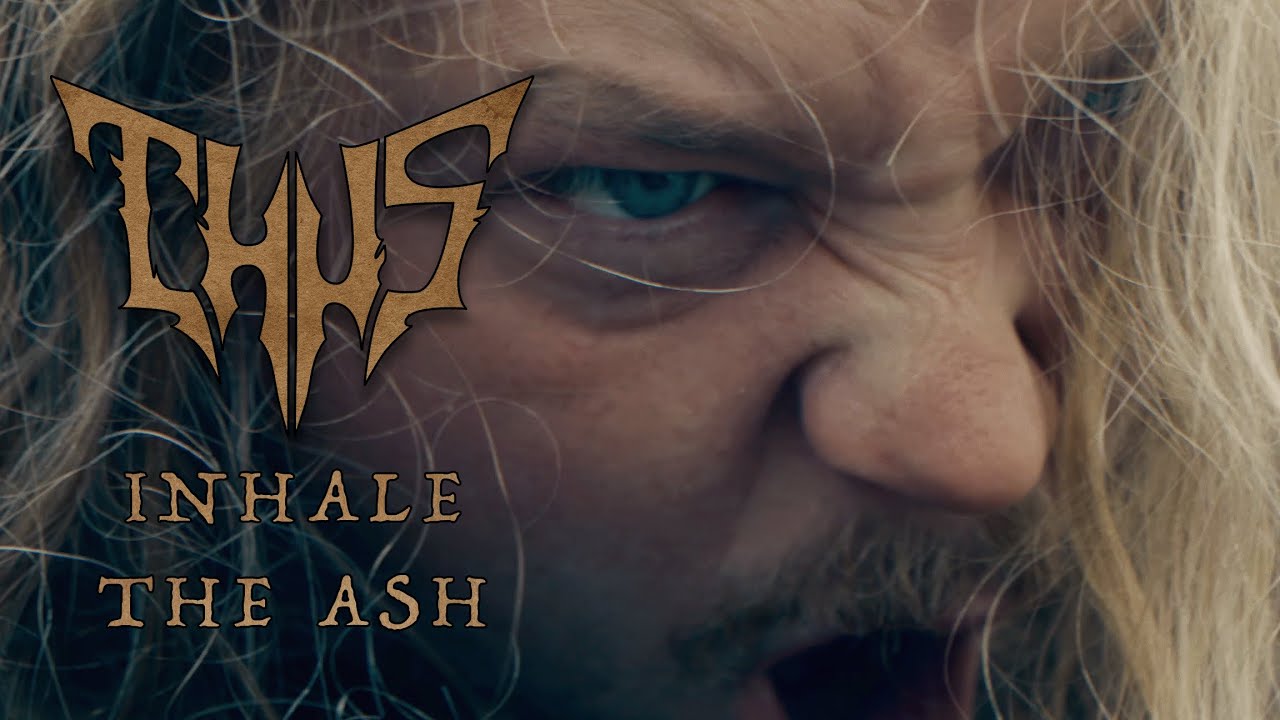 Thus - Inhale the Ash (Official Music Video)