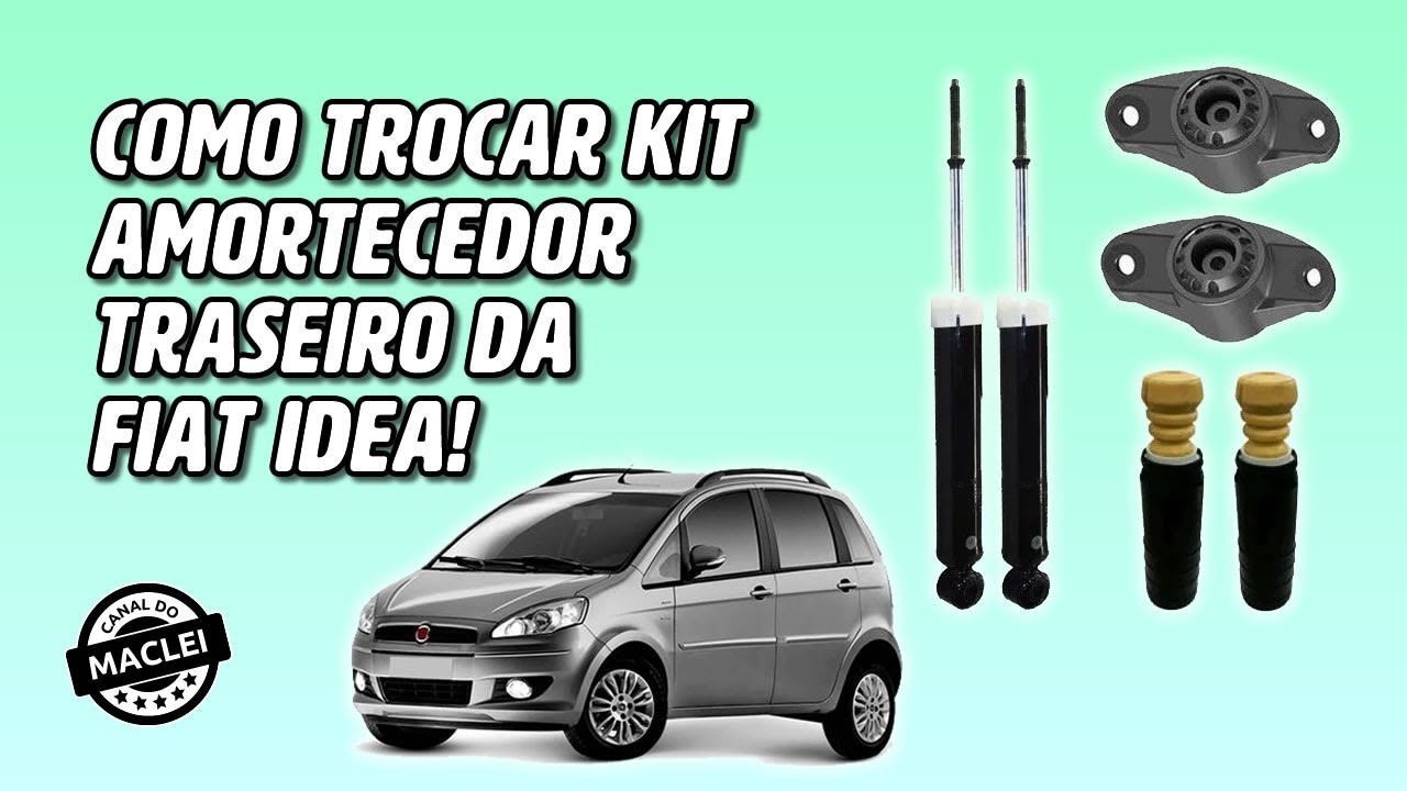 COMO TROCAR KIT DO AMORTECEDOR TRASEIRO DA FIAT IDEA!