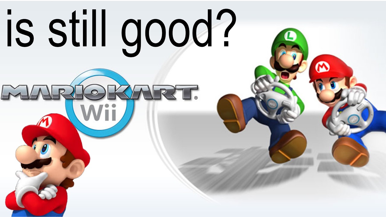 mario kart Wii is still good??