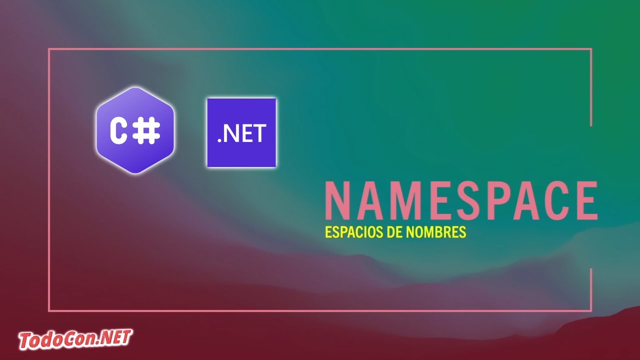 Namespace - C#