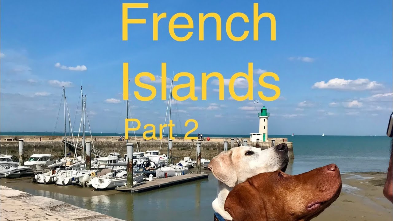 S 3 Ep 11 French Islands Part 2 - motorhoming at its best.
