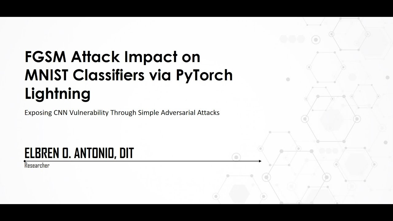 FGSM Attack Impact on MNIST Classifiers via Pytorch Lightning