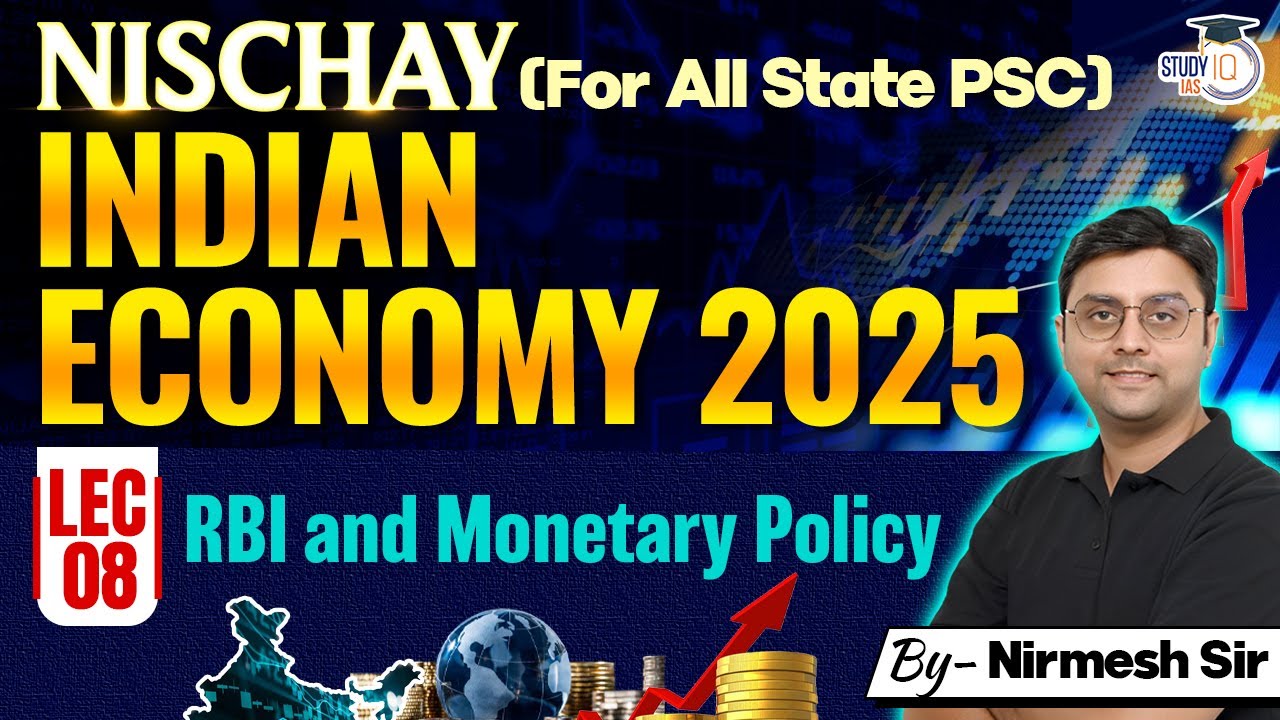 Indian Economy: RBI & Monetary Policy | Indian Economy for All State PCS Exams | BY Nirmesh Sir