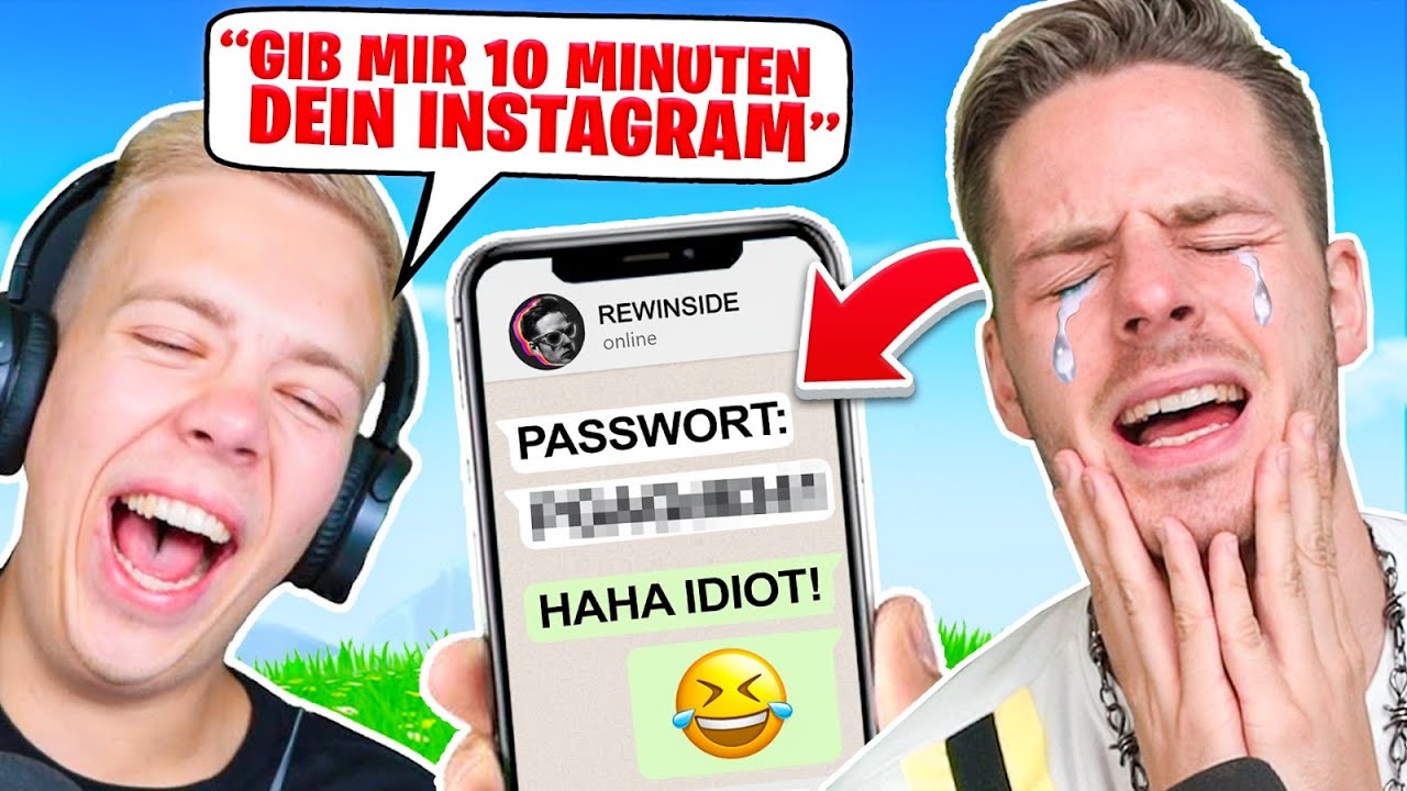 WENN ich DU W&Auml;RE.. INSTAGRAM PASSWORT f&uuml;r 10 Minuten geben!