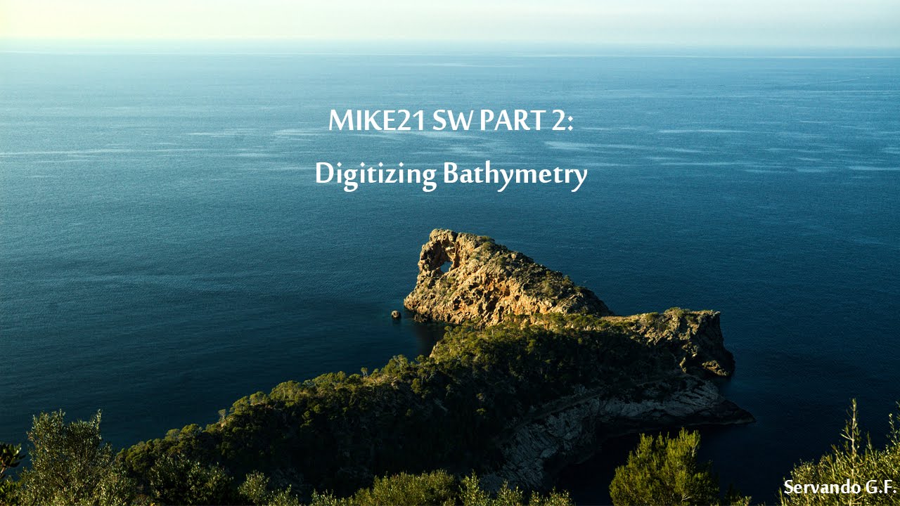 MIKE21 SW Tutorial 2/? ¦ Digitizing Bathymetry