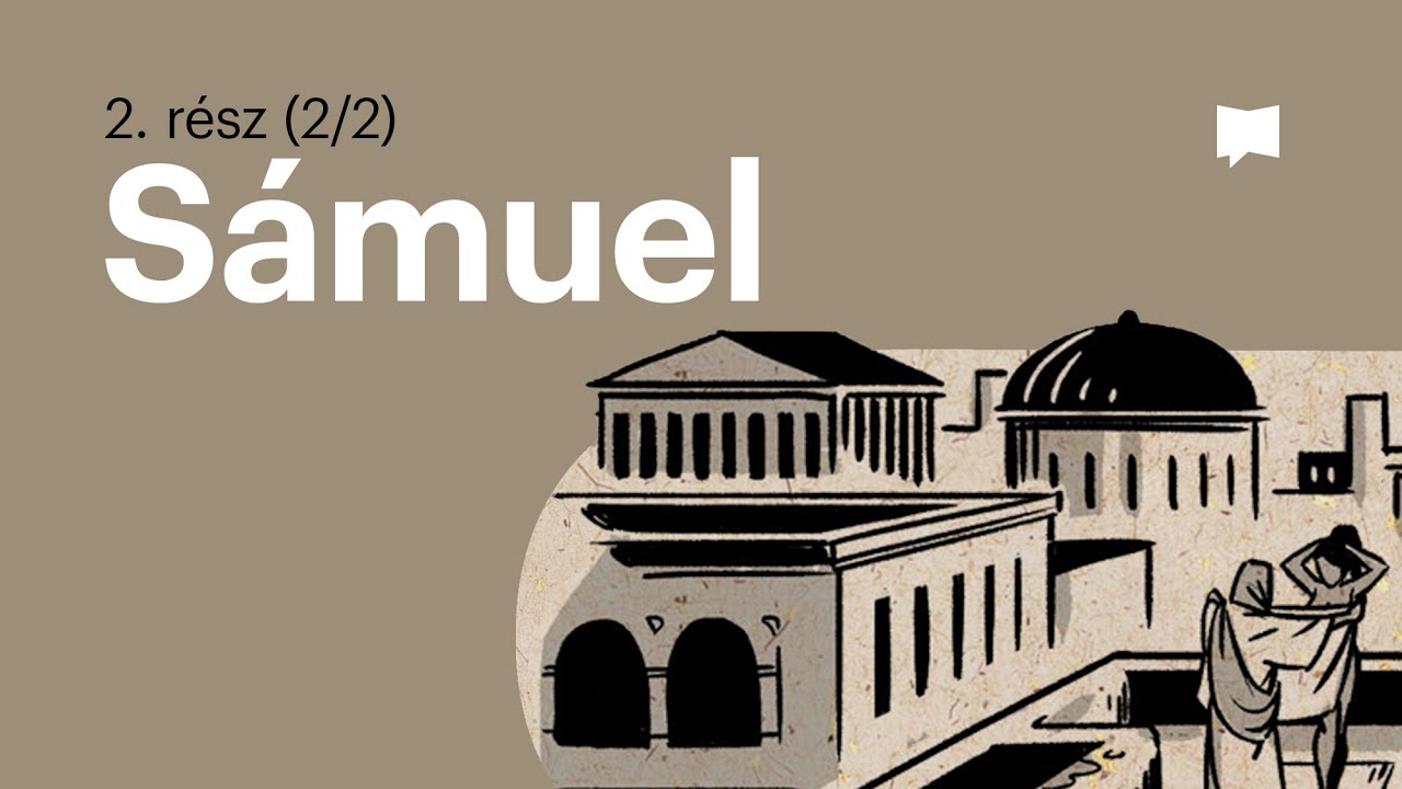 Áttekintés: 2Sámuel