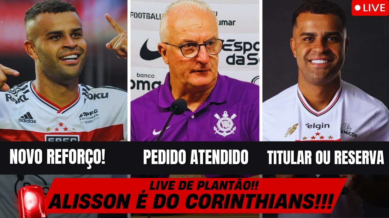 🚨 6º REFORÇO CONFIRMADO! ALISSON É O NOVO REFORÇO DO CORINTHIANS PARA 2026! BOM NEGÓCIO?