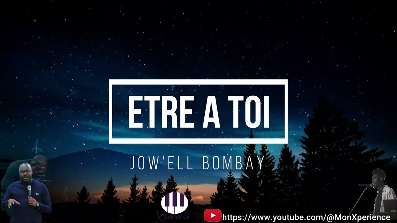 INSTRUMENTAL ETRE A TOI |JOW'ELL BOMBAY|PRIERE AVEC  Pst CHARLES ARTHUR KOUASSI |Pst MOHAMMED SANOGO