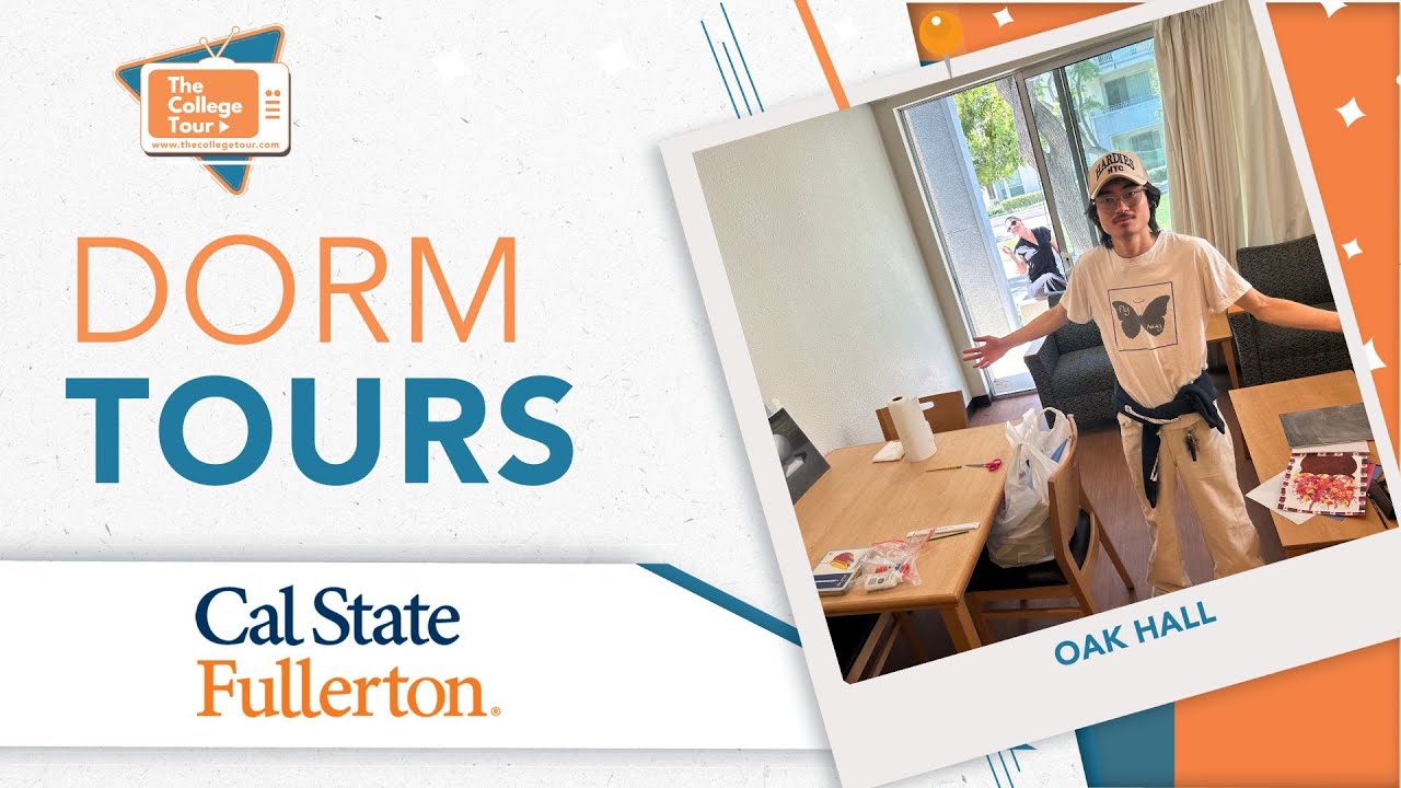 Dorm Tours - Cal State Fullerton - Oak Hall