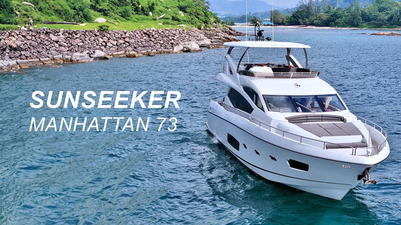 SUNSEEKER MANHATTAN 73 2012 | FOR SALE