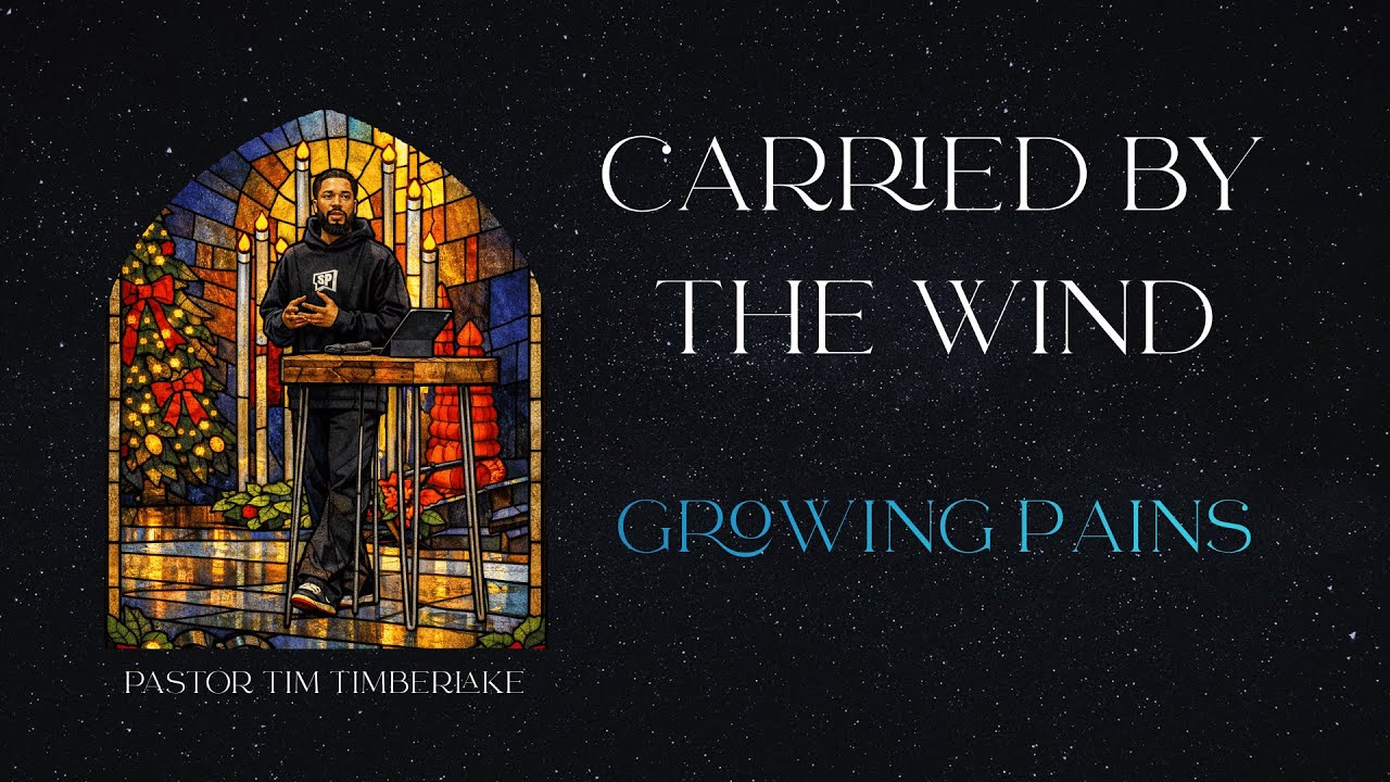 Growing Pains | Tim Timberlake | Celebration Everywhere