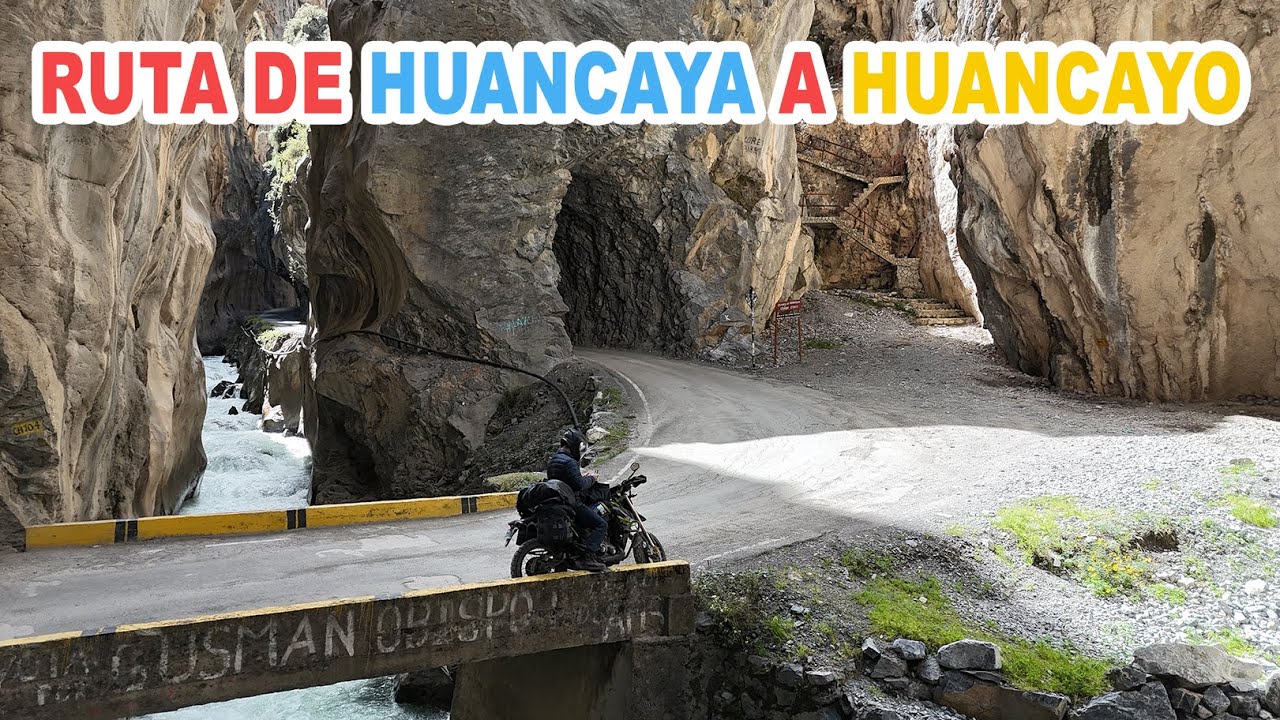 ¡Increíble Ruta en Moto por el Cañón de Uchco! De Huancaya a Huancayo