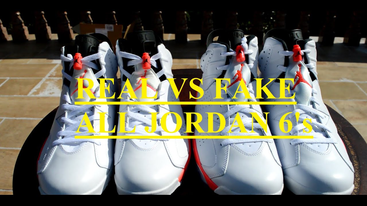 HOW TO TELL IF YOUR JORDAN 6 ARE REAL OR FAKE ALL MODELS