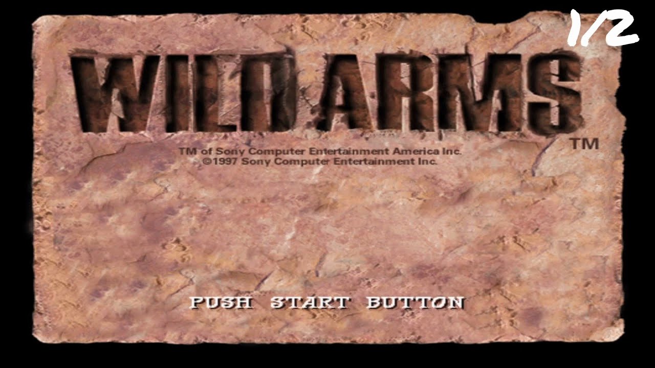 Wild Arms (PS1) - Playthrough Part 1/2