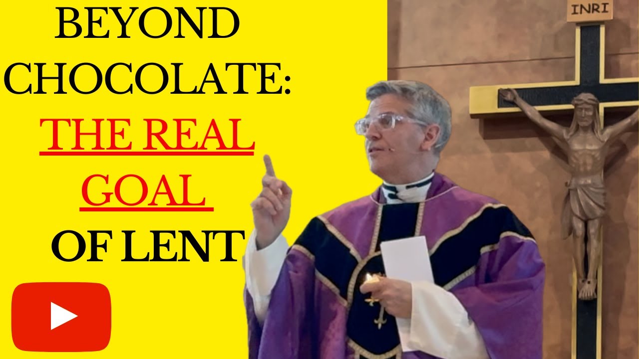 The True Goal of Lent: Beyond Sacrifices to Transformation