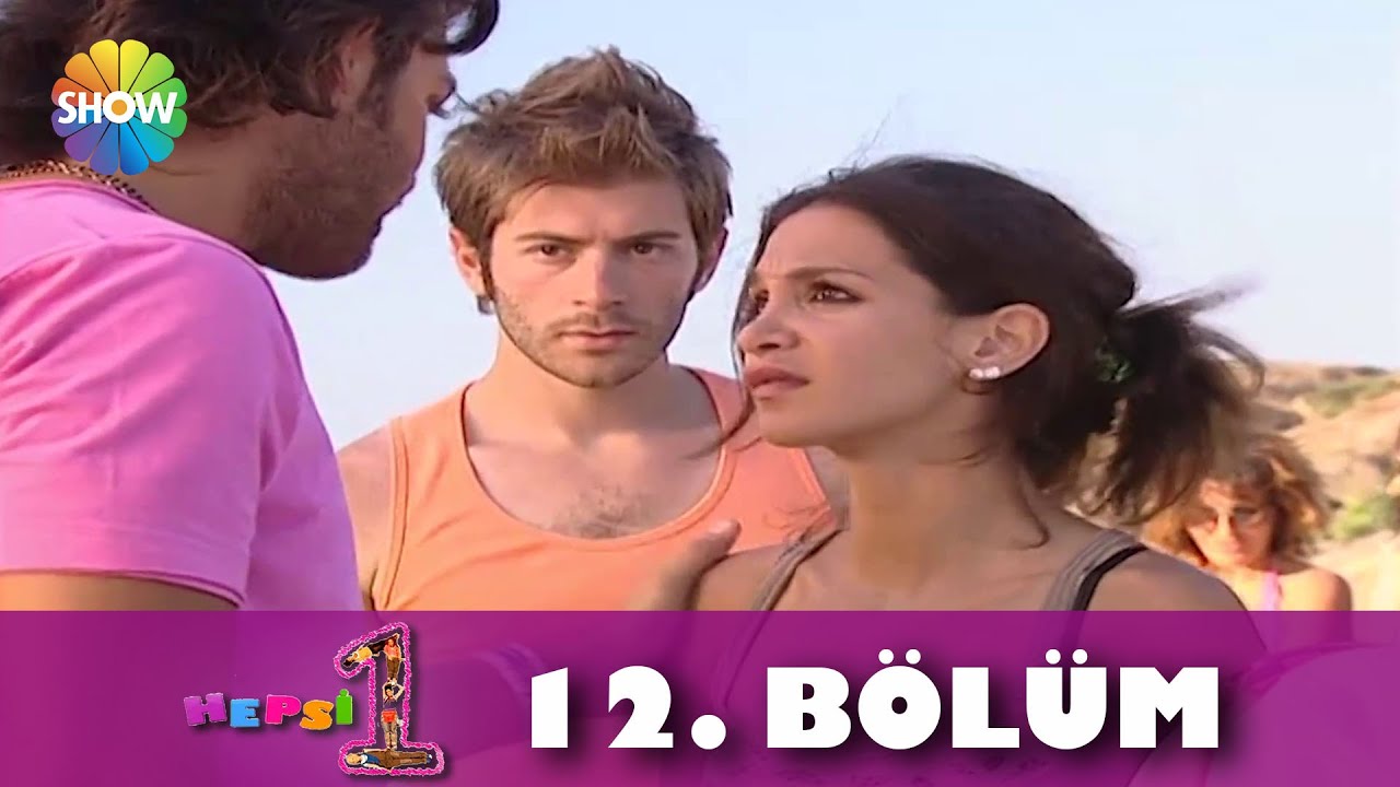 Hepsi 1 - 12. Bölüm | 
