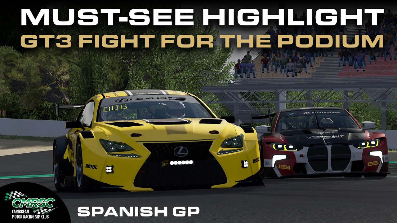 Must-See Highlight l GT3 Battle for the Podium at Barcelona l CMRSC