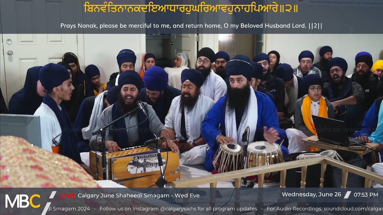 Calgary June Shaheedi Smagam 2024 - Wednesday Eve (Part 2)