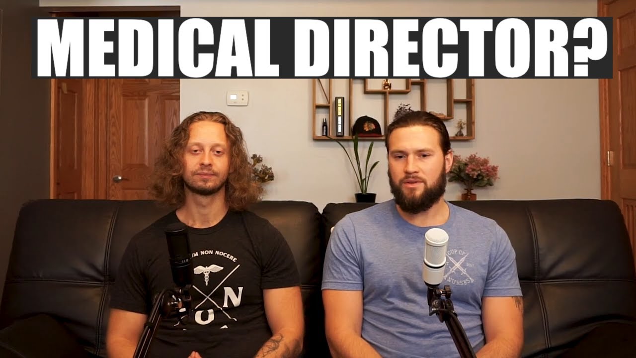 What Does a Medical Director Do?