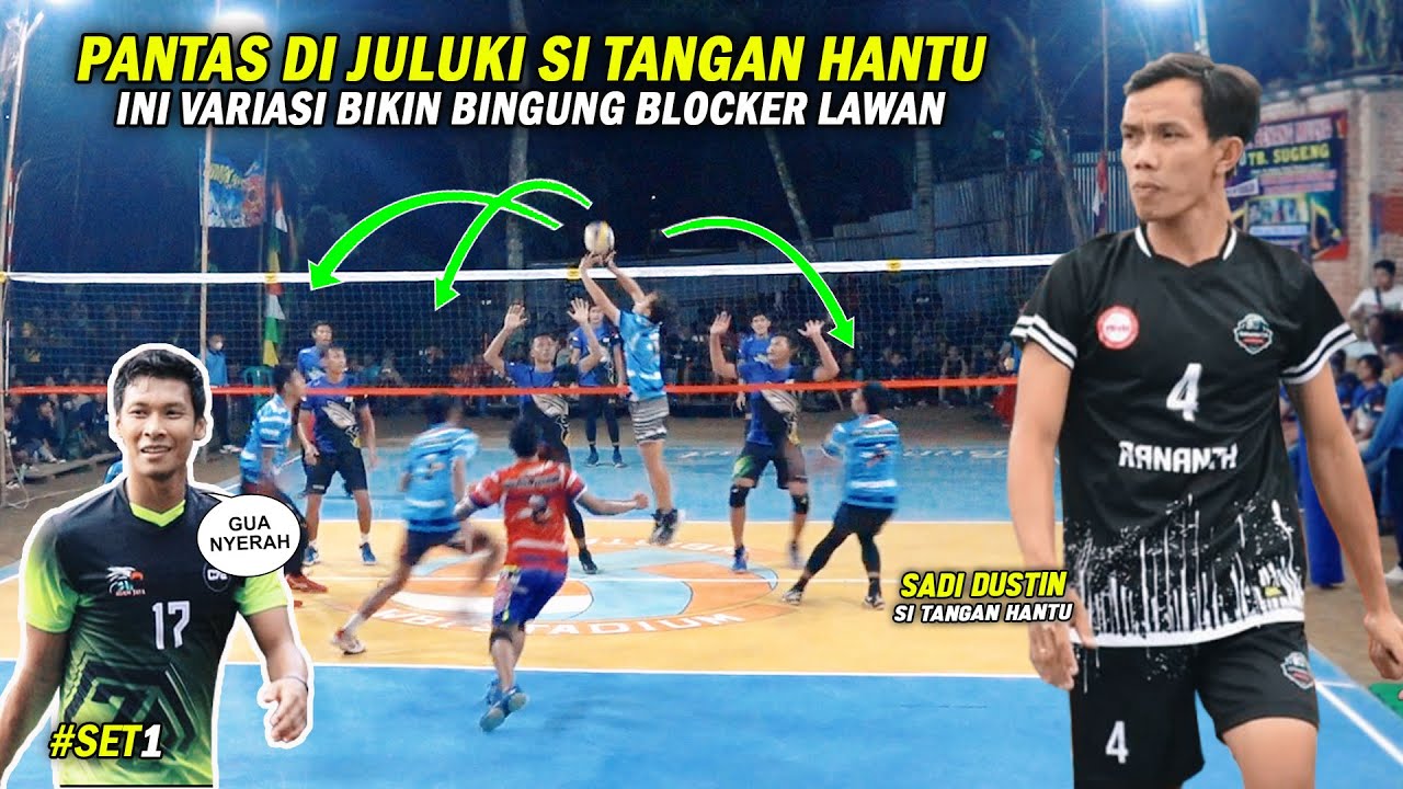 Pantas Saja Dijuluki Si Tangan Hantu, Ini Variasi Sadi DUSTINE Yang Bikin Bingung Blocker Lawan