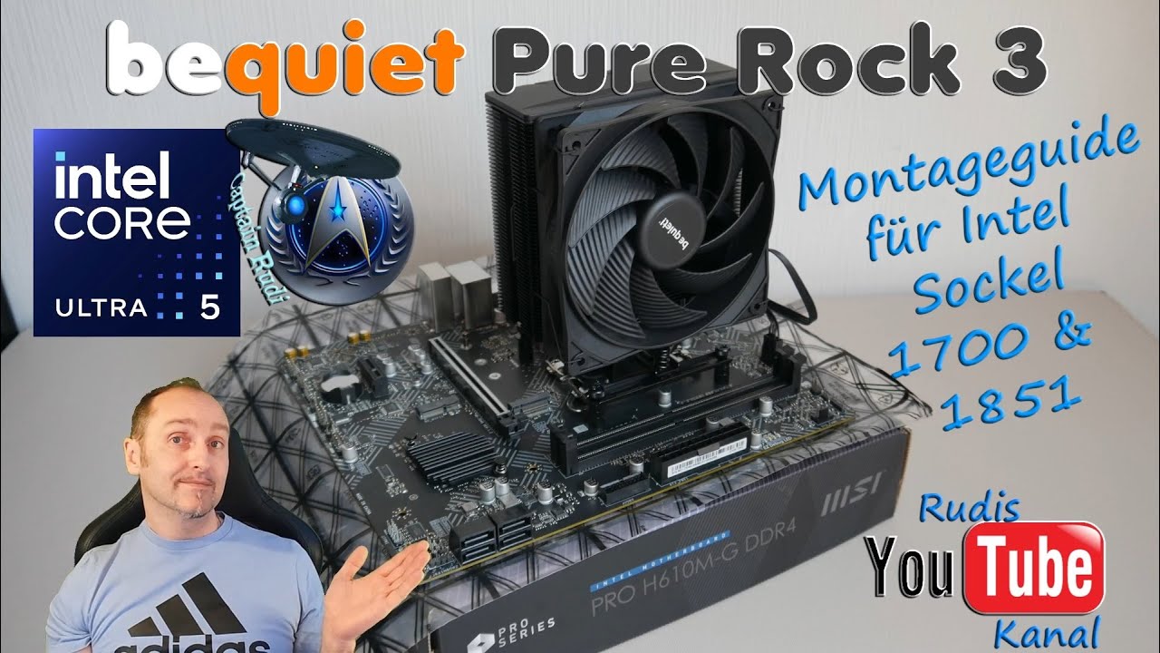bequiet Pure Rock 3 - Intel Sockel 1700 & 1851 Montageguide, Unboxing & Lieferumfang