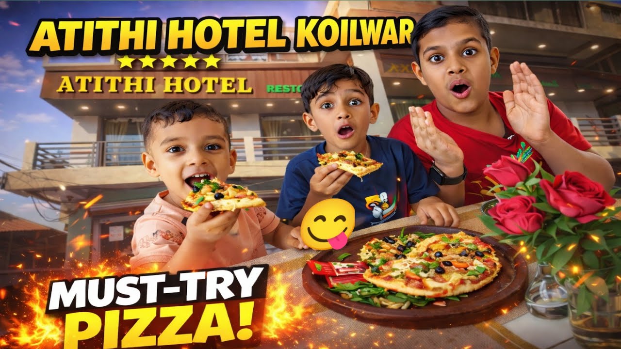 Atithi hotel koilwar 😲 Pizza + Biryani Full Review | Must Try Food Vlog