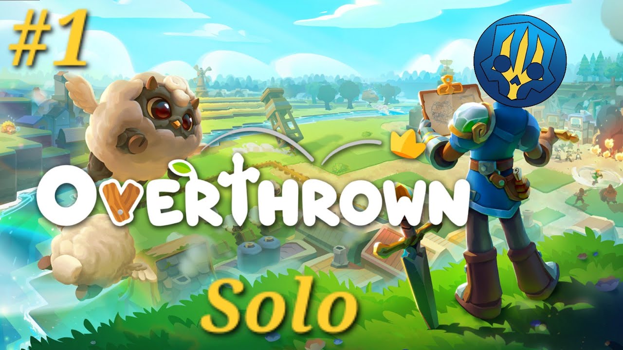 Overthrown #1 - Lets Try This